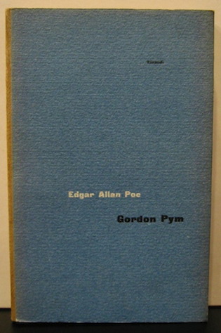 Edgar Allan Poe La relazione di Arthur Gordon Pym da Nantucket. A cura di Gabriele Baldini. Terza edizione riveduta e corretta 1958 Torino Giulio Einaudi Editore